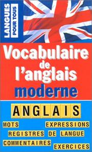 Cover of: Vocabulaire de l'anglais moderne