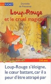 Cover of: Loup Rouge & Cruel Magicien, tome 9