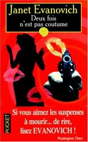 Cover of: Deux fois n'est pas coutume by Janet Evanovich, Janet Evanovich