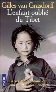 Cover of: Panchen Lama Guendun, l'enfant oublié du Tibet by Van Grasdorff