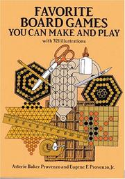 Cover of: Favorite Board Games You Can Make And Play by Asterie Baker Provenzo