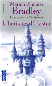 Cover of: L'héritage d'Hastur, tome 15 by Bradley