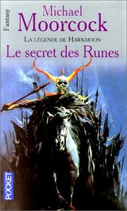 Cover of: Le Secret des runes by Michael Moorcock