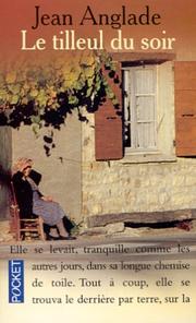 Cover of: Le tilleul du soir