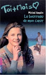 Cover of: Le bourreau de mon coeur