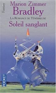 Cover of: Soleil sanglant la romance de tenebreuse t.13