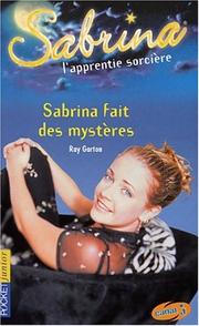 Cover of: Sabrina fait des mystères