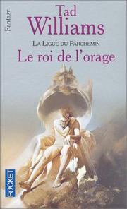 Cover of: L'Arcane des épées, tome 2 : La Ligue du parchemin, volume 2 - Le Roi de l'orage