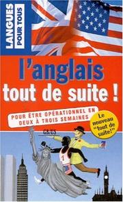 Cover of: L'anglais tout de suite! by Michel Marcheteau