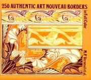 Cover of: 250 authentic art nouveau borders in full color