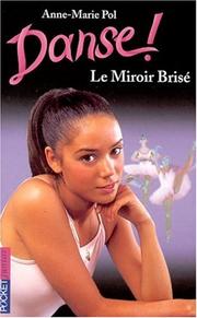 Cover of: Danse, tome 20 : Le miroir brisé