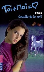 Cover of: Gazelle de la nuit