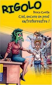 Cover of: Rigolo, tome 20 : Ciel, encore un prof extraterrestre !