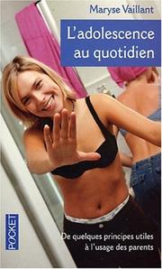 Cover of: L'Adolescence au quotidien