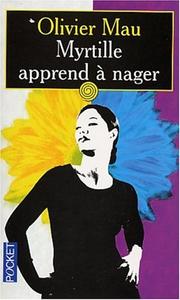 Cover of: Myrtille apprend à nager