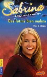 Cover of: Sabrina, tome 15: Des lutins bien malins