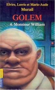 Cover of: Golem, tome 4 : Monsieur William