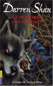 Cover of: La Saga de Darren Shan : La Montagne des vampires