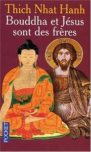 Cover of: Bouddha et Jésus sont des frères