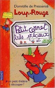 Cover of: Loup-Rouge : Petit carnet très précieux et secret