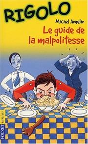 Cover of: Le guide de la malpolitesse