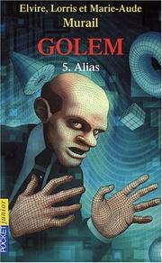 Cover of: Golem, tome 5 : Alias