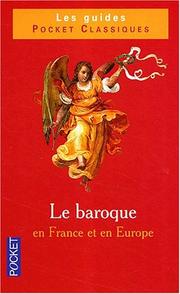 Le Baroque en France et en Europe by Annie Collognat