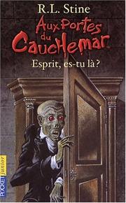 Cover of: Aux portes du cauchemar, tome 7: Esprit es-tu là ?