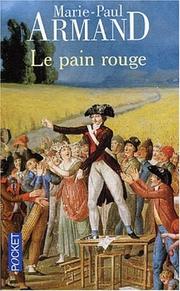 Cover of: Le Pain rouge