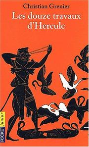 Cover of: Les douze travaux d'hercule