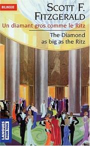 Un diamant gros comme le Ritz by F. Scott Fitzgerald