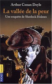 Cover of: La Vallée de la peur by Arthur Conan Doyle, Arthur Conan Doyle