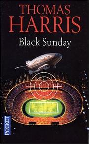 Cover of: Black sunday by Thomas Harris, Harris