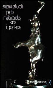 Cover of: Petits malentendus sans importance by Antonio Tabucchi, Antonio Tabucchi