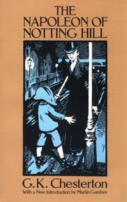 Cover of: The Napoleon of Notting Hill by Gilbert Keith Chesterton