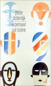 Cover of: Le Penseur sur scène  by Peter Sloterdijk, Hans Hildenbrand