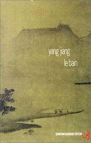 Cover of: Le bain by Yang, Jiang