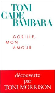 Cover of: Gorille, mon amour by Toni Cade Bambara