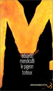 Cover of: Le pigeon boiteux by Mendicut