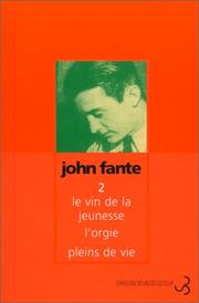 Cover of: Romans, tome 2  by John Fante, Brice Matthieussent