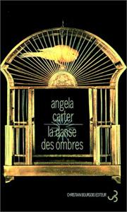 Cover of: La danse des ombres by Angela Carter