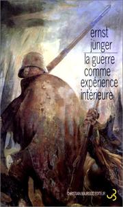 Cover of: La guerre comme expérience intérieure by Ernst Jünger