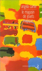 Cover of: Le magasin de jouets magique by Angela Carter