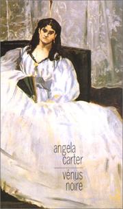 Cover of: Vénus noire by Angela Carter