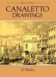 Cover of: Canaletto Drawings: 47 Works (Dover Art Library)