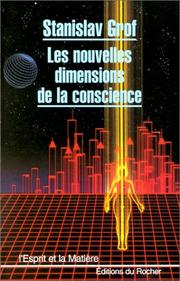 Cover of: Les Nouvelles dimensions de la conscience