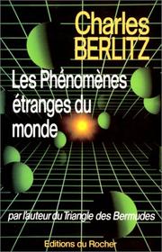 Cover of: Les phénomènes étranges du monde