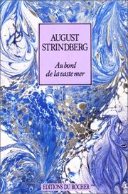 Cover of: Au bord de la vaste mer by August Strindberg