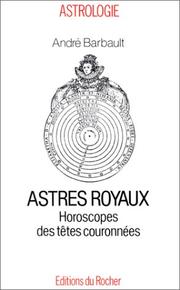 Cover of: Astres royaux