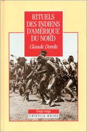 Cover of: Rituels des Indiens d'Amérique du Nord